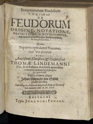 Exercitationum Feudalium Prima De Feudorum Origine, Notatione, Definitione, & Divisionibus, nec non de personis, quae feuda conferre, & accipere possunt
