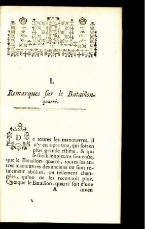 I. Remarques sur le Bataillon quarré.