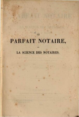 Le parfait notaire ou la science de notaires, 2