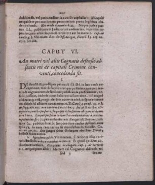 Caput VI. An matri vel aliis cognatis defensio absentis rei de capitali Crimine conventi, concedenda sit.