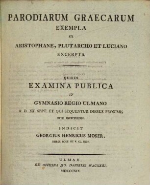 Parodiarum graecarum exempla ex Aristophane, Plutarcho et Luciano excerpta