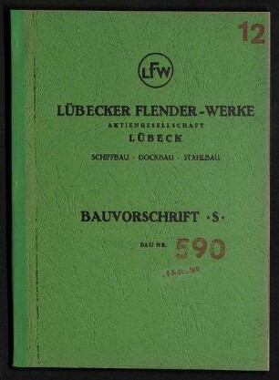 Bauvorschrift Schiffbau für ein 33.000-t-dw-Massengutschiff mit Einrichtungen für den Autotransport. Neubau 590 Reederei Lübeck Linie Aktiengesellschaft