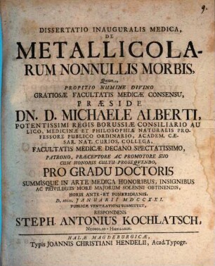 Dissertatio Inauguralis Medica, De Metallicolarum Nonnullis Morbis
