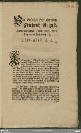 Von Gottes Gnaden, Friedrich August, Herzog zu Sachßen, Jülich, Cleve, Berg, Engern und Westphalen, [et]c. Chur-Fürst, et]c. [et]c.