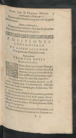 Positiones Controversae Ex libro Secundo Praecognitorum Philosophicorum, Respondente Georgio Pauli Dantiscano.