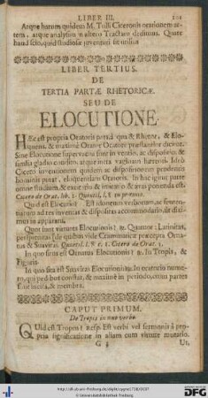 Liber Tertius. De Tertia Parte Rhetoricae Seu De Elocutione.