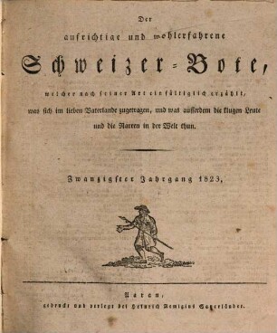 Der aufrichtige und wohlerfahrene Schweizer-Bote. 20. 1823
