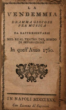 La vendemmia : Dramma giocoso per musica