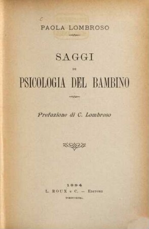 Saggi di psicologia del bambino : Prefazione di C. Lombroso