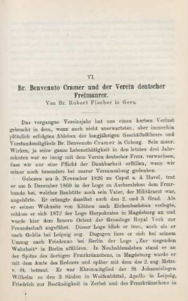 VI. Br. Benvenuto Cramer und der Verein deutscher Freimaurer. Von Br. Robert Fischer in Gera.