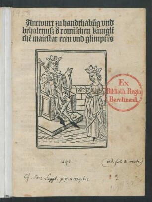 Antwort zur Handhabung und Behaltnuss der Römischen Königlichen Majestät und Glimpfens