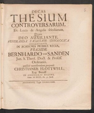 Decas Thesium Controversarum, Ex Loco de Angelis selectarum