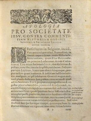 Apologia Petri Stevartii Leodii ... Pro Societate Iesv, Ad Principes Et Ordines Sacri Romani Imperii, Contra Commentitiam Historiam Ordinis Iesvitici, A Polycarpo Leysero Francofvrti Nvper Editam