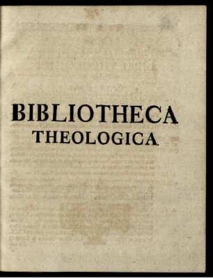 Bibliotheca Theologica.