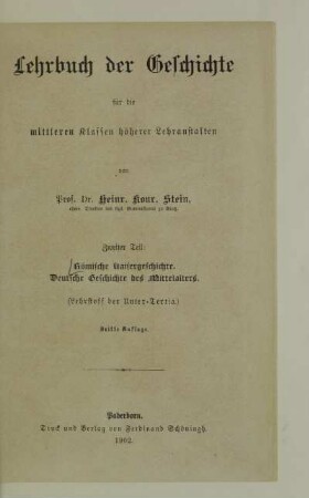 Teil 2: Römische Kaisergeschichte, Deutsche Geschichte des Mittelalters : (Lehrstoff der Unter-Tertia)