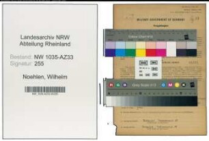 Entnazifizierung Wilhelm Noehlen , geb. 21.07.1899 (Bergmann)