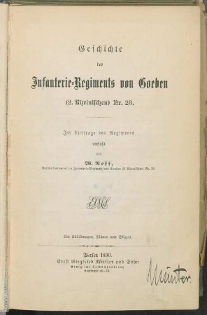Geschichte des Infanterie-Regiments (2. Rheinischen) von Goeben Nr. 28.