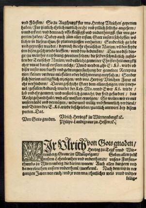 Wir Ulrich von Gots gnaden/ Hertzog zu Tegk unnd Wirtemberg/ Grave zu Mumpelgart ..