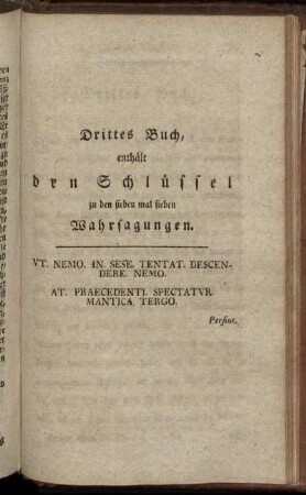 Drittes Buch enthält den Schlüssel zu den sieben mal sieben Wahrsagungen