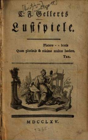 Sammlung der sämmtlichen Schriften, 3. C. F. Gellerts Lustspiele