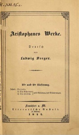 Aristophanes, 1. Die Acharner. Die Frösche. Die Ritter. Die Wolken
