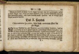Das X. Capitul. Obeservationes speciales, von dem caminiren über die 3te Regul