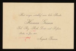Anzeige vom Tode Herman Grimms unterschrieben mit dem Namen der Schwester Auguste Grimm