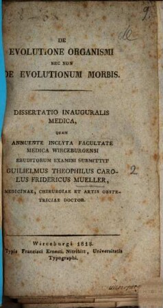 De evolutione organismi nec non de evolutionum morbis : diss. inaug. med.