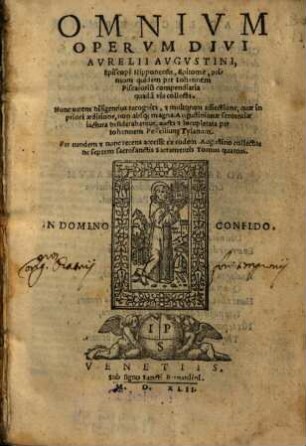 Omnivm Opervm Divi Avrelii Avgvstini, Episcopi Hipponensis, Epitome