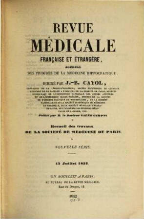 Revue médicale française et étrangère, journal des progrès de la médecine hippocratique. 1852,2, 1852,2