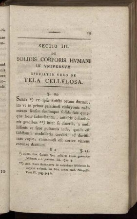 Sectio III. De Solidis Corporis Humani in universum, speciatim vero de Tela Cellulosa