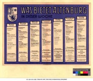 Originaltitel: Was bietet Altenburg in dieser Woche 9. August bis 15. August 1948 Mitgeteilt vom Städtischen Kulturamt Altenburg