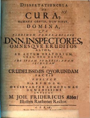 Dissertatiuncula de cura, humanae gentis, dum vivit, domina