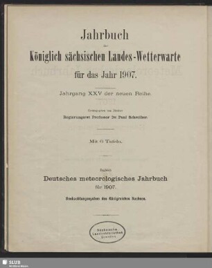 25.1907(1910): Jahrbuch der Königlich-Sächsischen Landeswetterwarte
