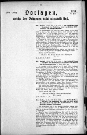 Anlage: (256-280), Vorlagen, welche den Zeitungen nicht mitgeteilt sind, 17. Juni 1916
