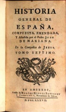 Historia General De España. 7