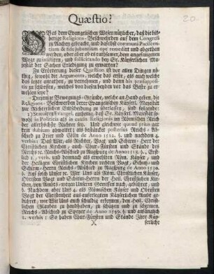 Quæstio? : Ob es dem Evangelischen Wesen nützlicher, daß die bisherige Religions-Beschwehrden auf dem Congress zu Aachen gebracht ...