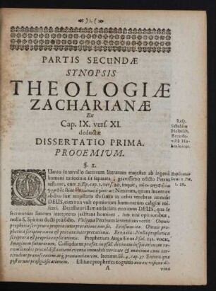 Partis Secundae Synopsis Theologiae Zacharianae Ex Cap. IX. vers. XI. deductae
