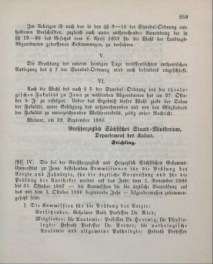 91. Ministerial-Bekanntmachung, betreffend die Zusammensetzung der bei der Großherzoglich und Herzoglich Sächs. Gesammt-Universität zu Jena bestehenden Kommissionen für die Prüfung der Aerzte und Zahnärzte, für die ärztliche Vorprüfung und für die Prüfung der Apotheker