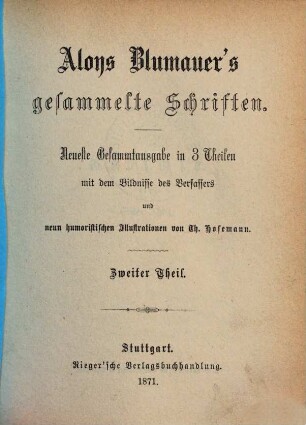 Aloys Blumauer's gesammelte Schriften : in 3 Theilen, 2
