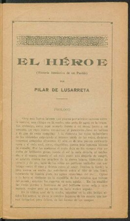 El héroe : (Historia fantástica de un Pueblo)