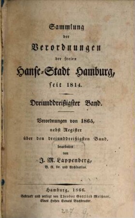 Sammlung der Verordnungen der Freyen Hanse-Stadt Hamburg, seit 1814. 33. 1865 (1866)