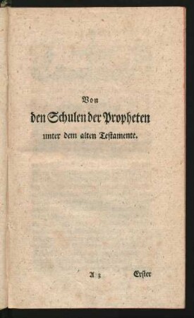 Von den Schulen der Propheten unter dem alten Testamente.
