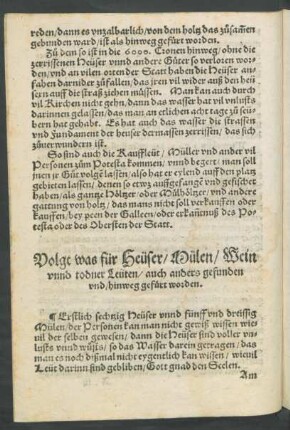 Volgt was für Heüser/ Mülen/ Wein unnd todner Leüten/ auch anders gefunden und/ hinweg gefürt worden.
