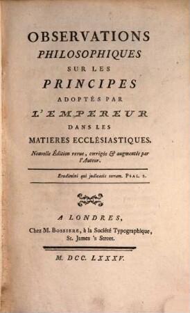 Observations philosophiques sur les principes adoptés par l'Empereur dans les matières ecclésiastiques
