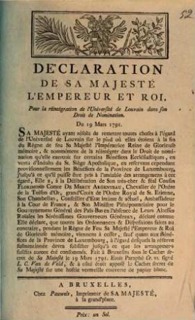 Declaration De Sa Majeste L'Empereur Et Roi, Pour la réintégration de l'Université de Louvain dans son Droit de Nomination. Du 19 Mars 1791