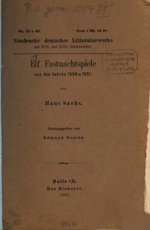Sämmtliche Fastnachtsspiele : in chronologischer Ordnung nach den Originalen, 3. Elf Fastnachtspiele aus den Jahren 1550 und 1551