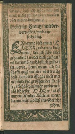 Gebet im Creutz/ wiederwertigkeit/ und anfechtung.
