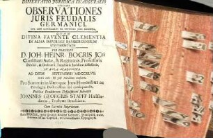 Dissertatio Juridica Inauguralis Sistens Observationes Juris Feudalis Germanici : Una Cum Corollariis Ex Universo Jure Desumtis