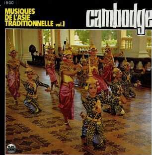 Musiques de L´Asie Traditionelle Vol.1 - Cambodge - Musiques traditionelles